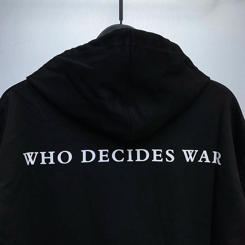 Black Who Decides War Hoodies Chaopai Vintage Heavyweight Men Woman Ov