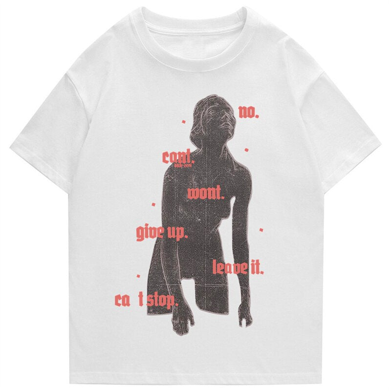 "Can Not Stop" Men Women Streetwear Unisex Graphic T-Shirt