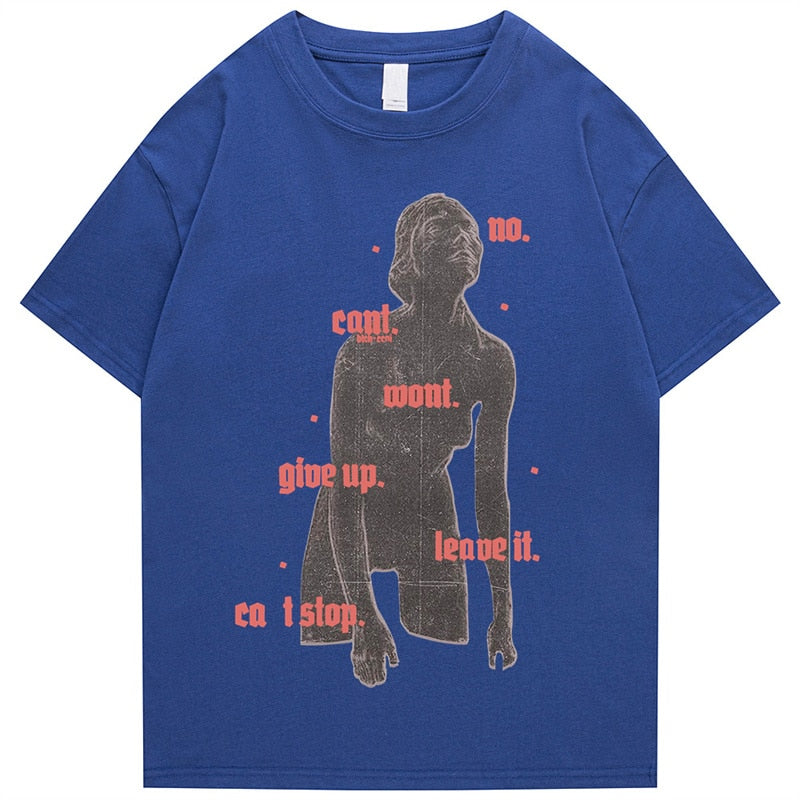 "Can Not Stop" Men Women Streetwear Unisex Graphic T-Shirt