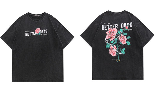 "Better Days" Men Women Streetwear Unisex Graphic T-Shirt