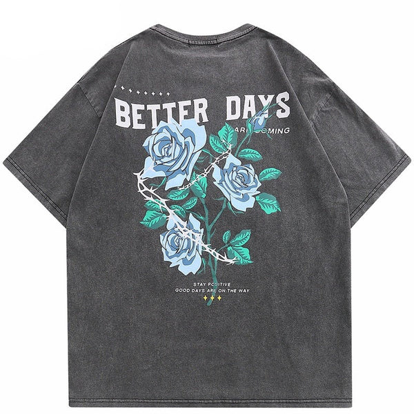 "Better Days" Unisex Men Women Streetwear Graphic T-Shirt