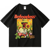 "Be Fearless" Unisex Men Women Streetwear Graphic T-Shirt