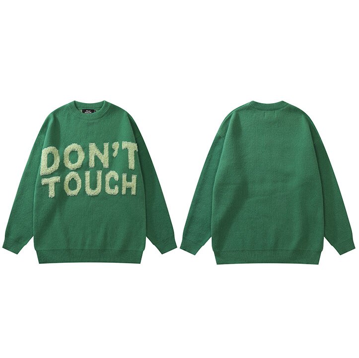 "Don't Touch" Unisex Men Women Streetwear Graphic Sweater