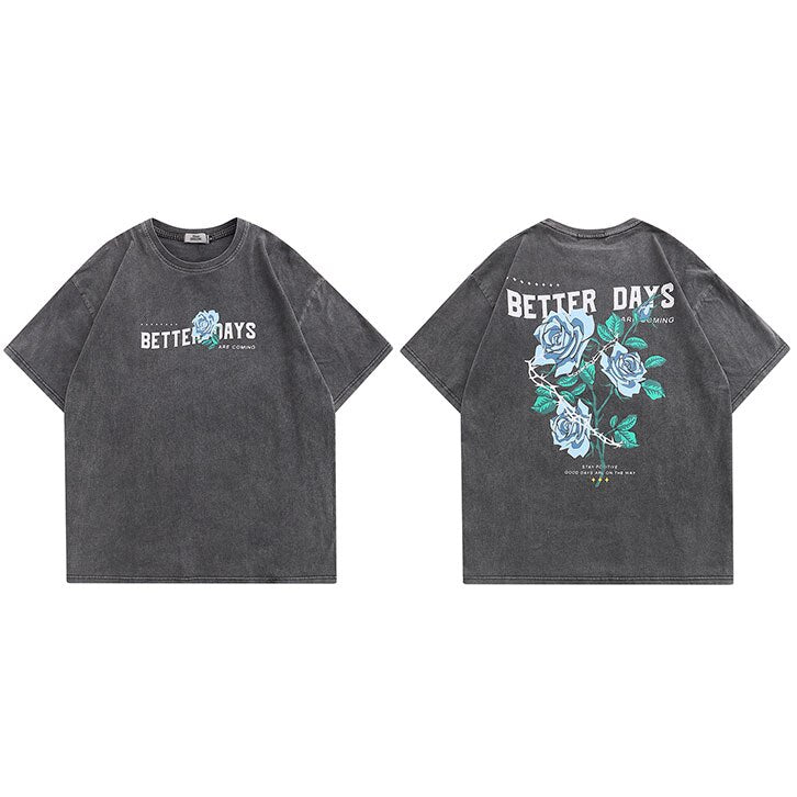 "Better Days" Unisex Men Women Streetwear Graphic T-Shirt